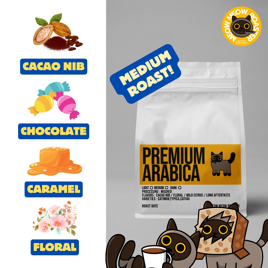 Premium Arabica (คั่วกลาง) คาราเมล ดอกไม้สีเหลือง หวานฉ่ำ ดื่มได้ทุกวัน โดย เหมียวๆโรสเตอร์
