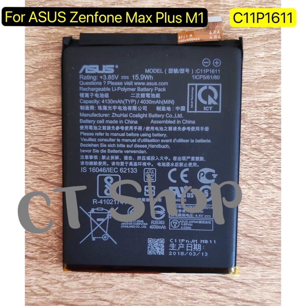 แบตเตอรี่ ASUS Zenfone Max Plus M1 X018D / Zenfone 3 Max 5.2 X008D (ZC520TL) C11P1611 รับประกัน3เดือ