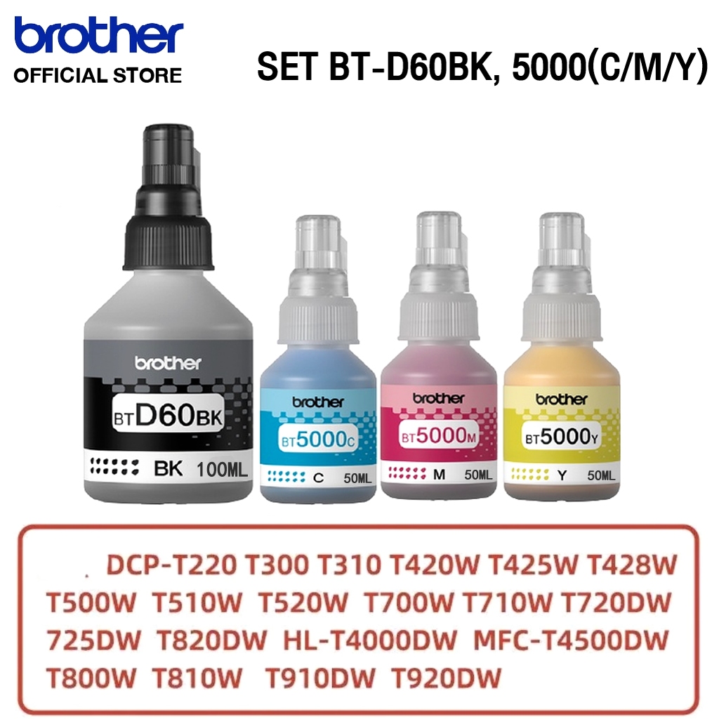 Brother หมึกเติมของแท้รุ่น BT-D60BK,5000C,M,Y และ PACK 4 สี สำหรับเครื่องอิงค์เจ็ท รุ่น DCP-T310 / D