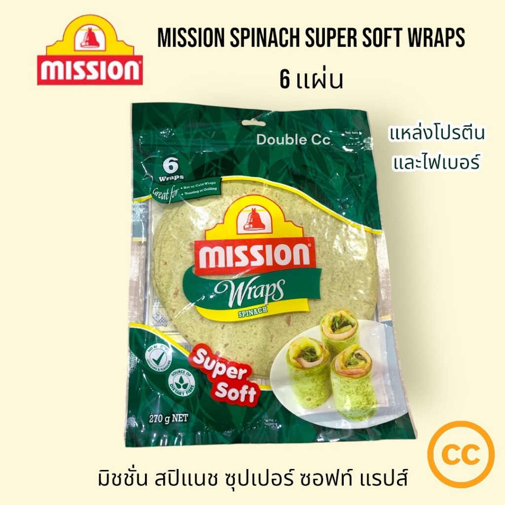 Mission Spinach Super Soft Wraps a source of protein and fiber 6pcs สปิแนช ซุปเปอร์ ซอฟท์ แรปส์ , แป้งห่ออาหาร 6แผ่น