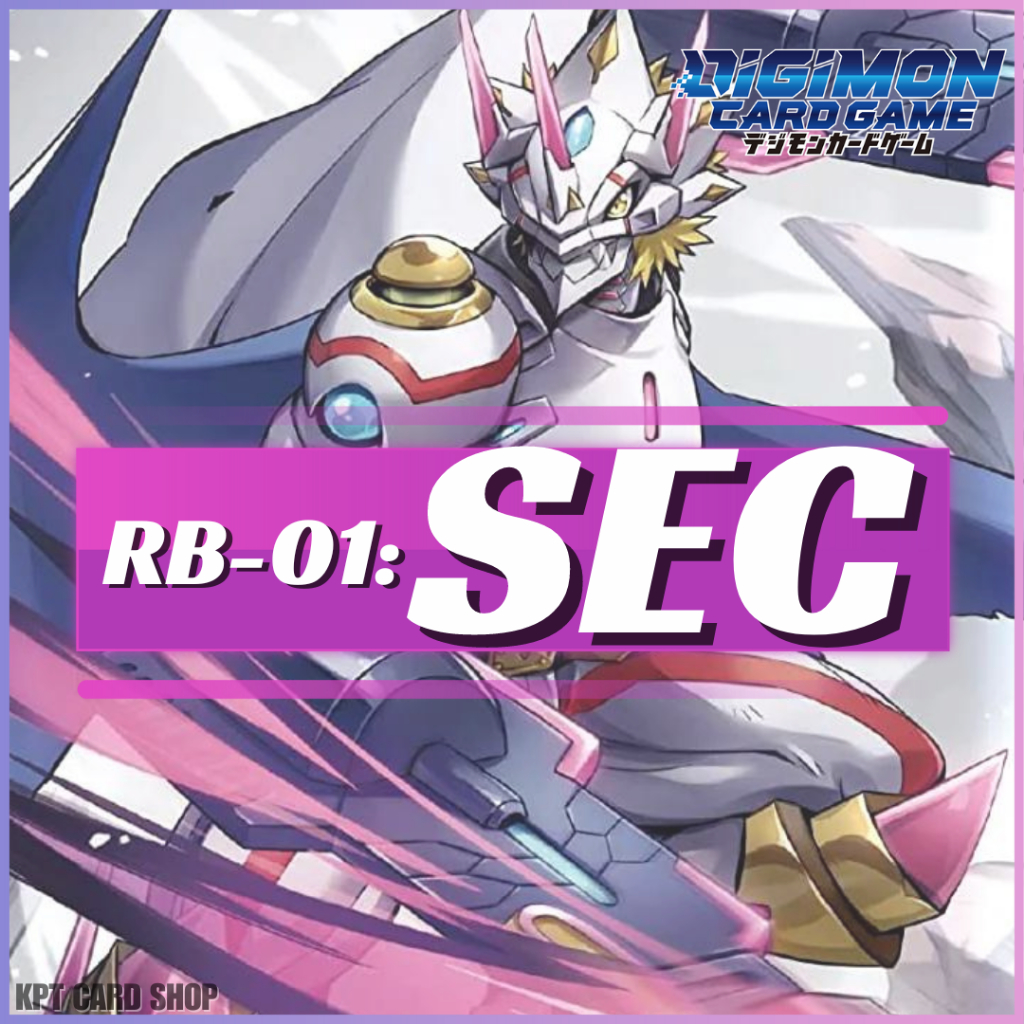 Digimon Card Game RB-01 Rising Wind: การ์ดระดับ [ Sec ]