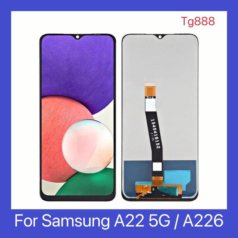 หน้าจอ LCD samsung galaxy A22 (5G)/A226B Display จอ+ทัช จอพร้อมทัชสกรีน กาแลคซี่ A22 5G/A226B แถมฟรี ชุดไขควง