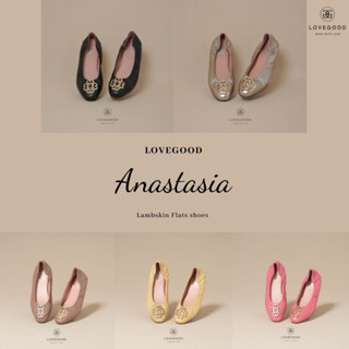 [ LoveGood ] Anastasia New  รองเท้าทรงแฟลต บัลเล่ต์ หนังแกะแท้ ใส่นิ่มสบาย  ไซส์ 35-42