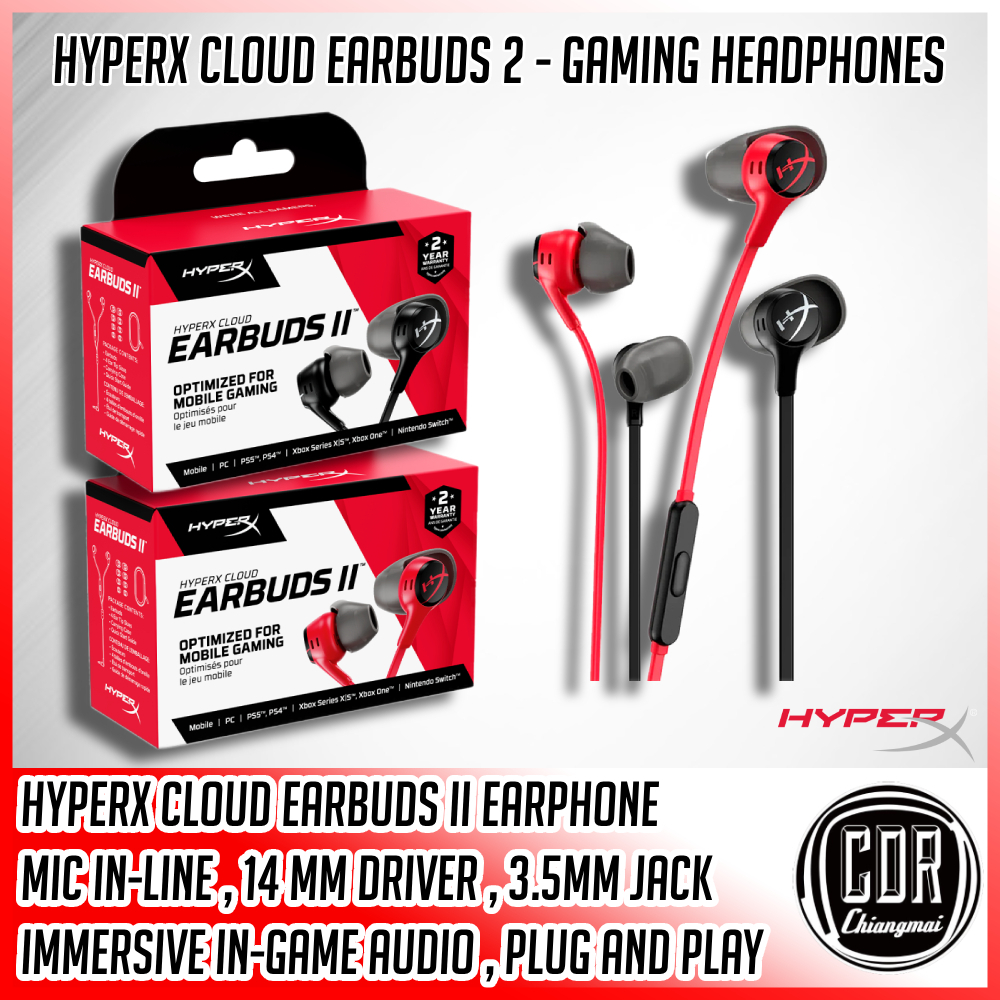 HyperX Cloud Earbuds II 3.5 (หูฟังเกมมิ่ง) Gaming Headphones with Mic (รับประกันศูนย์ 2 ปี ARC)