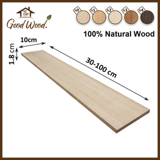 ชั้นวางของ ไม้เพาโลเนีย หนา 18 mm. กว้าง 10 cm.ยาว 30-100 cm.เกรดAA ลายธรรมชาติ The good wood ไม้PAULOWNIA