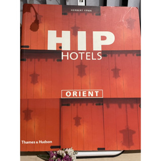 Hip Hotels Orient - Thames &amp; Hudson ออกแบบโรงแรม ที่พัก #hotels #hiphotels