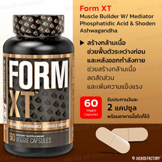 Jacked Factory Form XT Muscle Builder W/ Mediator Phosphatidic Acid &amp; Shoden Ashwagandha, 60 Veg Cap(sku.2236)