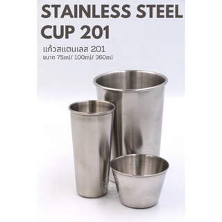 🚚พร้อมส่ง💯 แก้วสแตนเลสตวงช็อตกาแฟ SS201 มี 3 ขนาด stainless steel 201 cup