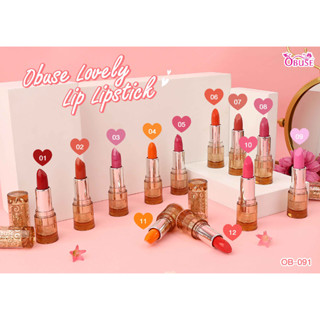 Obuse Lovely Lip Lipstick ลิปสติกสีสวย เนื้อนุ่ม OB-091