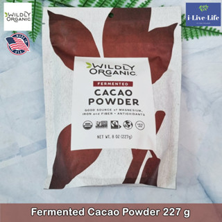 Wildly Organic - Fermented Cacao Powder 227 g ผงคาเคา ผงโกโก้