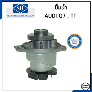 AUDI ปั้มน้ำ ออดี้ Q7 3.6 FSI , TT 3.2 V6 / 022121011 , 022121011A , 022121011X / Water Pump /Made in ITALY / Saleri SIL