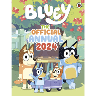 Bluey: The Official Bluey Annual 2024 - Bluey Bluey Hardback