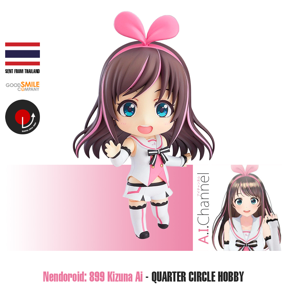 Nendoroid: 899 Kizuna Ai | เนนโดรอยด์เบอร์ 899 คิสึนะ ไอ จากช่อง "A.I. Channel"