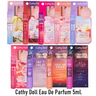 Cathy Doll Eau De Parfum 5ml. เคที่ดอลล์ โอ เดอ พาร์ฟูม สเปรย์น้ำหอม มี 9 กลิ่น (1ชิ้น)