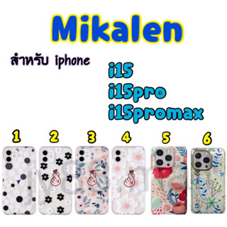 Mikalen case งานลายดอกไม้ สำหรับ i15 / i15pro / i15promax