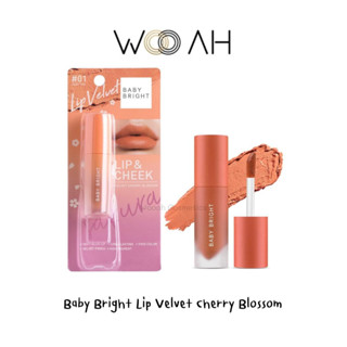 ลิป BABY BRIGHT Lip Velvet Cherry Blossom ลิปแอนด์ชีคเวลเวทเชอร์รี่บลอสซั่ม 2.4G เบบี้ไบร์ท ลิปเนื้อครีมกำมะหยี่