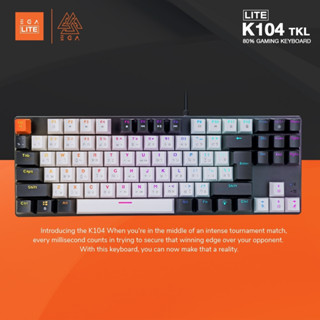 คีย์บอร์ดเกมมิ่ง  EGA Type K104 TKL 87 Keys Lite Gaming Keyboard Mechanical คีบอร์ดแมคคานิคอล 💘