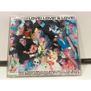 1   CD  MUSIC  ซีดีเพลง   BORIGINAL LOVE "LOVE! LOVE! &amp; LOVE! PART-1     (D2D65)