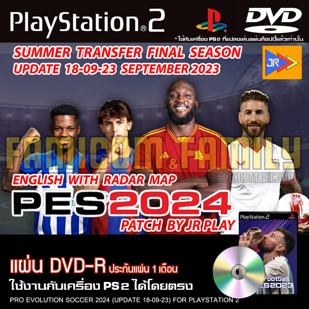 เกม Play 2 PES 2024 Summer Tranfers Final Season Patch JRPlay อัปเดตล่าสุด (18/09/23) สำหรับเครื่อง PS2 PlayStation 2