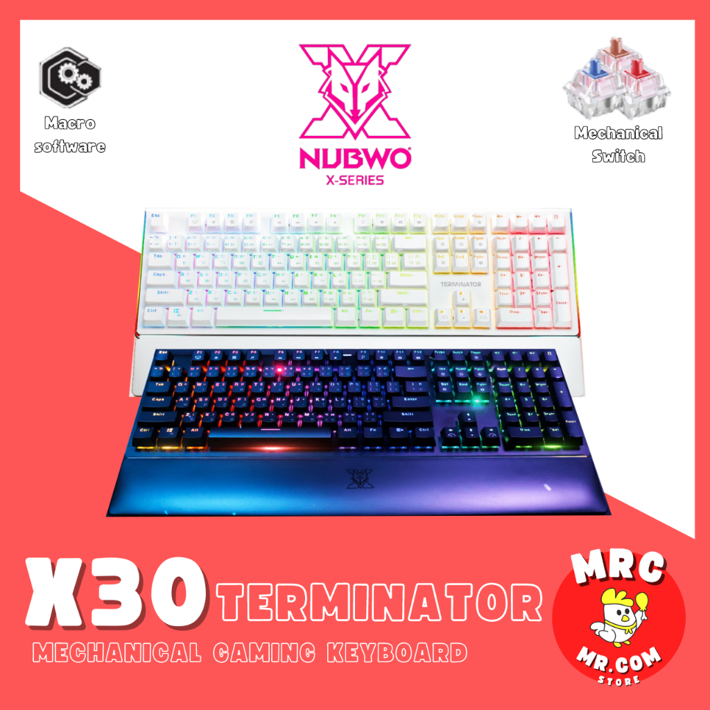 คีย์บอร์ดเกมมิ่ง Nubwo X30 TERMINATOR mechanical gaming keyboard