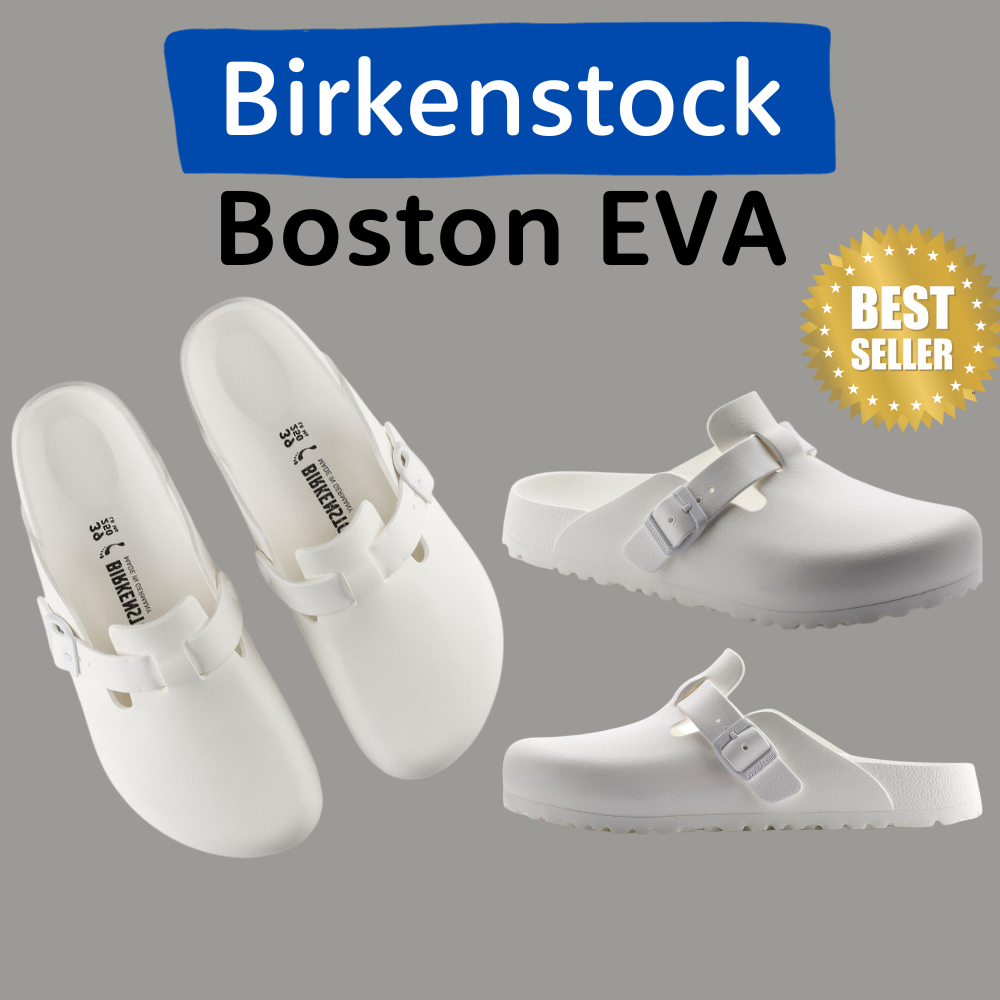[พร้อมส่งด่วน ของแท้100%] Birkenstock Boston EVA รองเท้าแตะ เพื่อสุขภาพ