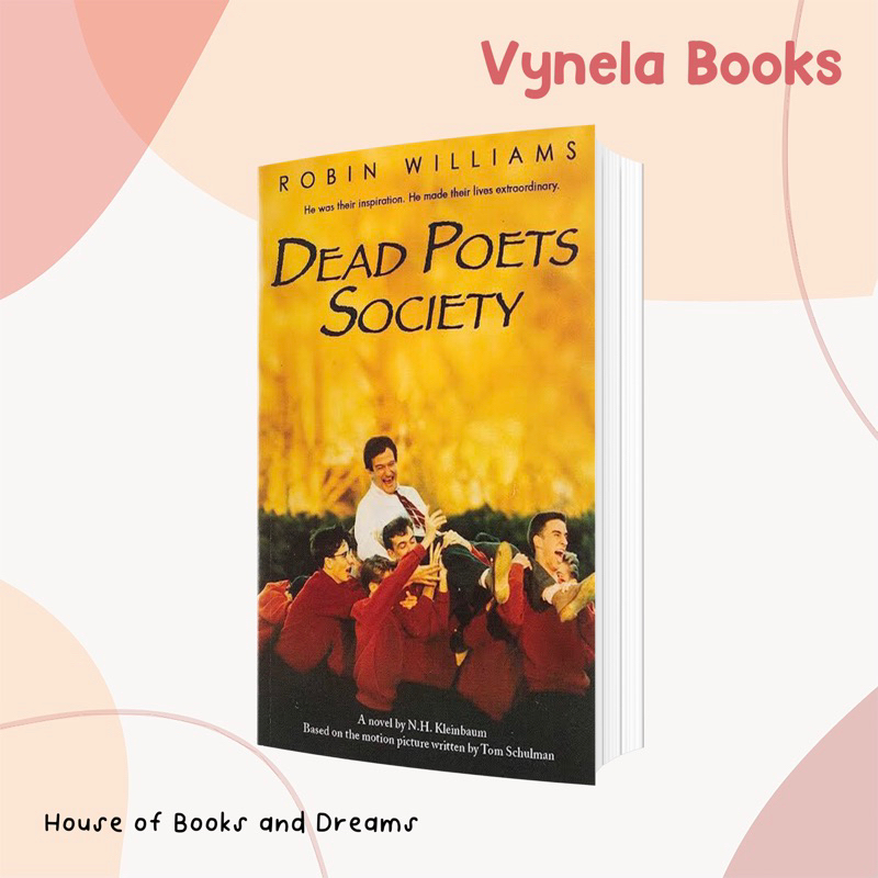 VYNELA (หนังสือภาษาอังกฤษ) DEAD POETS SOCIETY — N.H. KLEINBAUM