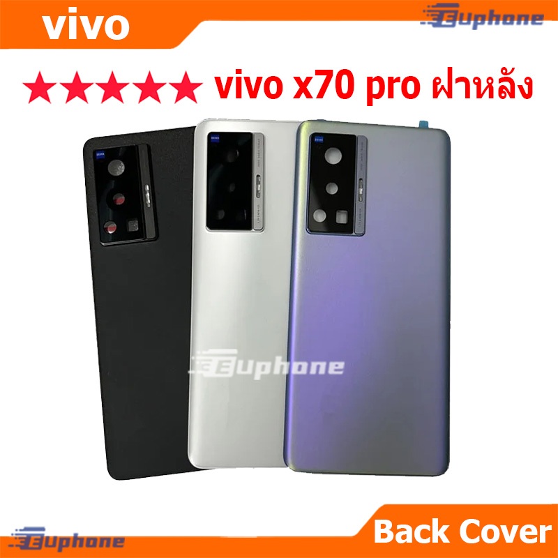 ใหม่ ฝาครอบแบตเตอรี่ด้านหลัง vivo X70 Pro battery back cover สําหรับ วีโว่ X70Pro ติดเลนส์