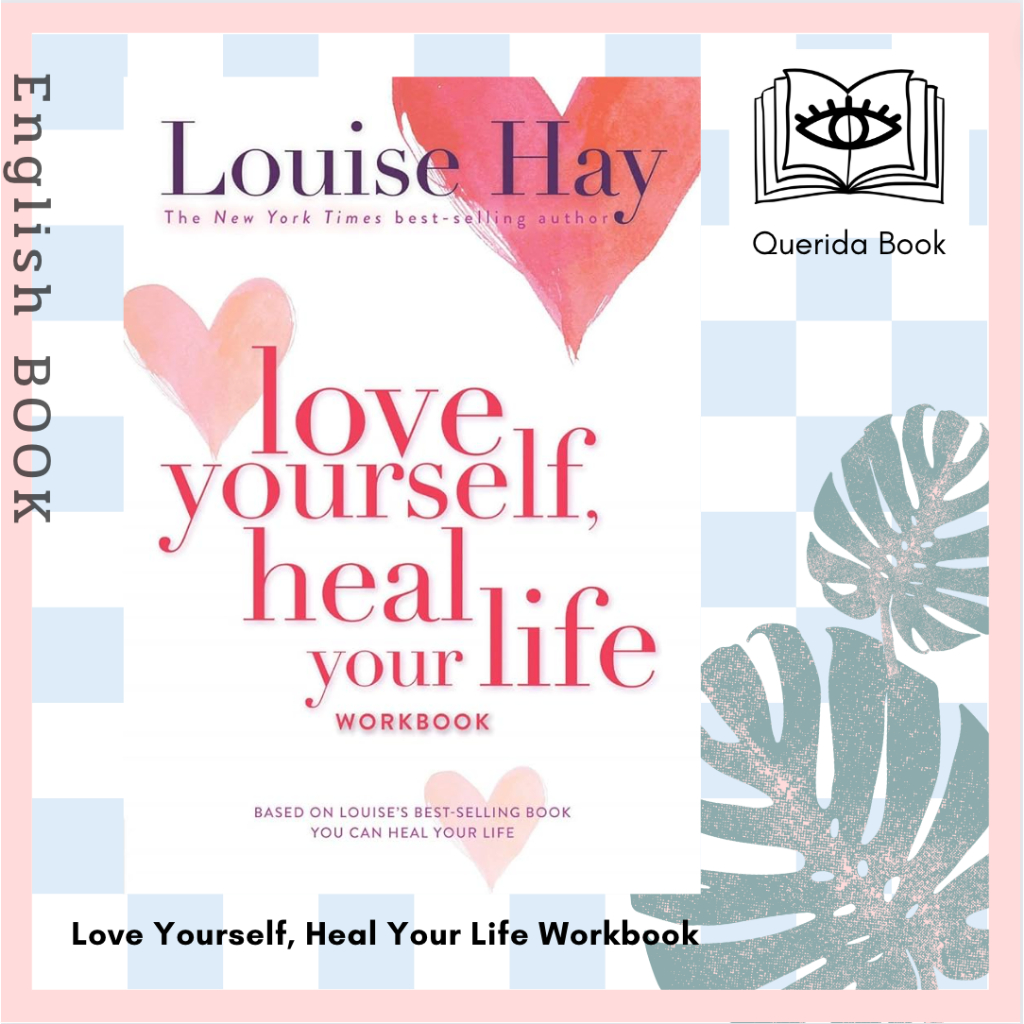 [Querida] หนังสือภาษาอังกฤษ Love Yourself, Heal Your Life Workbook by Louise Hay