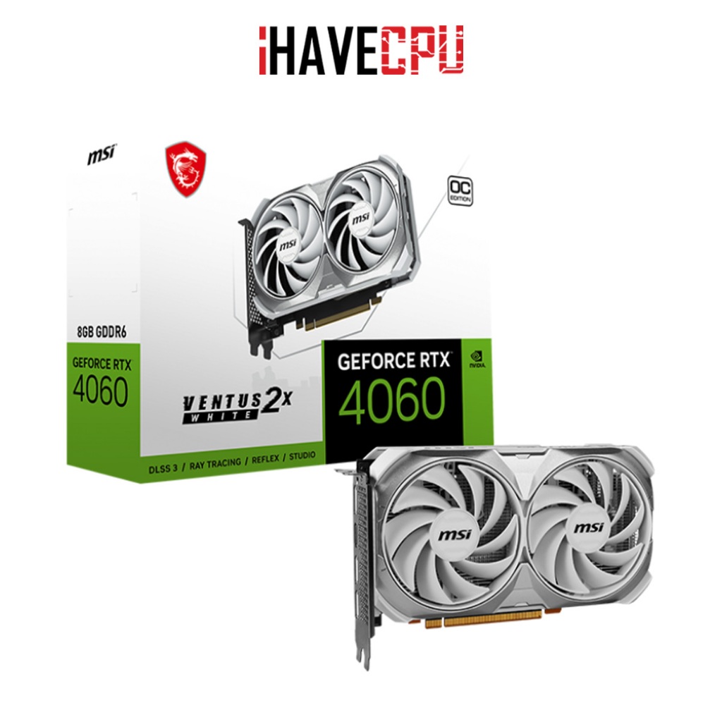iHAVECPU VGA(การ์ดจอ) MSI GEFORCE RTX 4060 VENTUS 2X WHITE OC - 8GB GDDR6 (RTX 4060 VENTUS 2X WHITE OC)