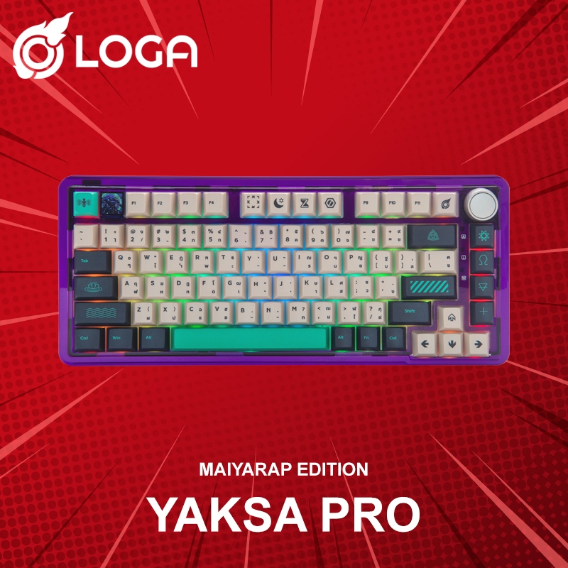 คีย์บอร์ด LOGA YAKSA  PRO 75% Clear : Maiyarap Edition (ภาษาไทย) ประกันศูนย์ 2 ปี