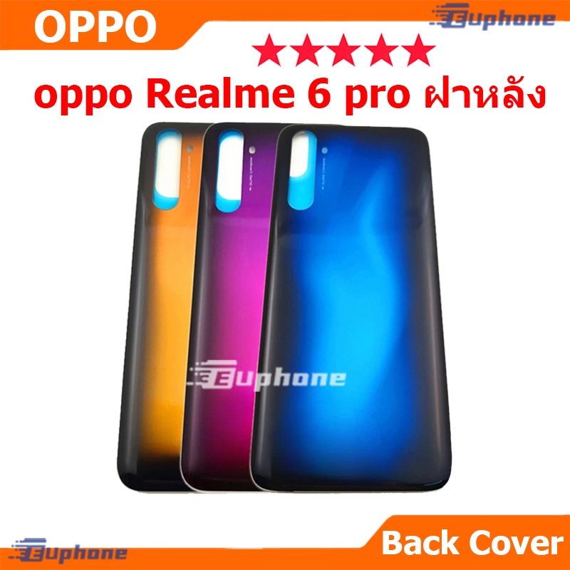 ใหม่ ฝาครอบแบตเตอรี่ด้านหลัง OPPO Realme6Pro battery back cover สําหรับ ออปโป้ Realme 6 Pro