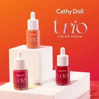 Cathy Doll  ทรีโอคัลเลอร์เซรั่ม 15ML เนื้อเซรั่มทาได้ทั้งตา …