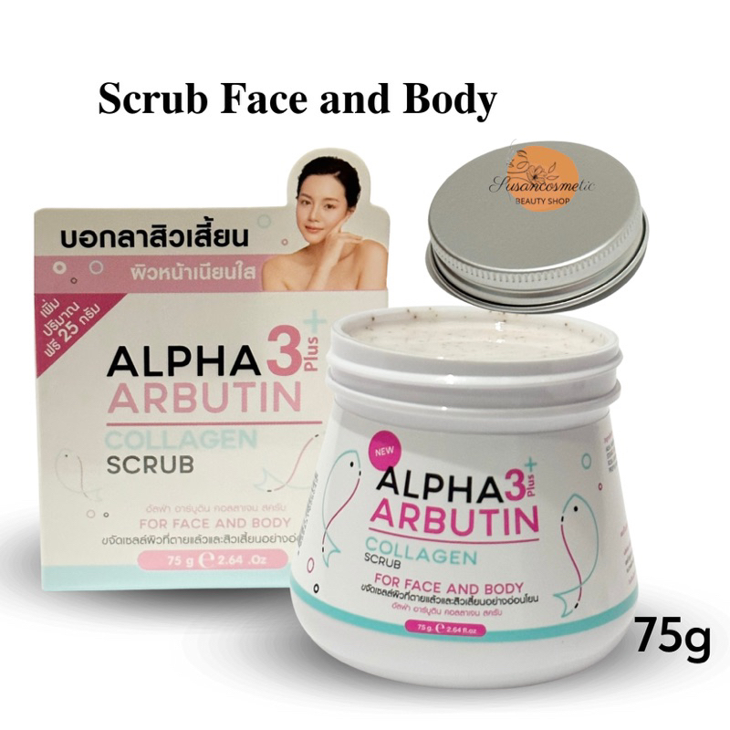 สครับผิวขาว Alpha Arbutin collagen Scrub อัลฟ่าอาร์บูติน คอลลาเจน ครีมสครับ ขัดผิวหน้าและผิวกาย Face and Body 75g – โปรปัง