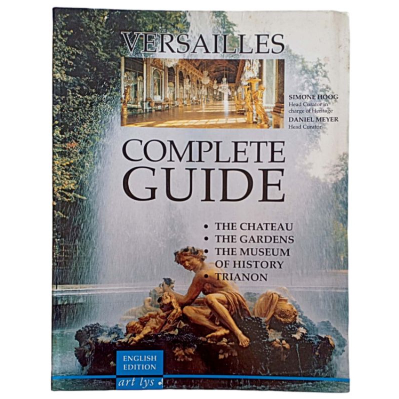 VERSAILLES : COMPLETE GUIDE (ENGLISH EDITION)