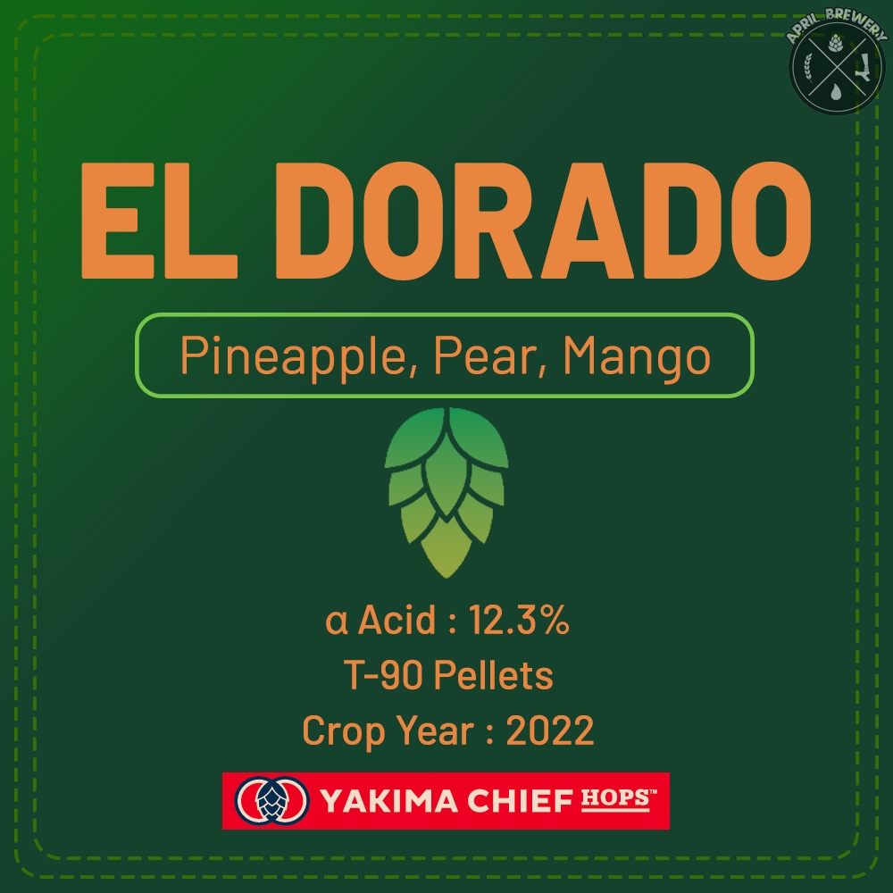 El Dorado Hops Pellets ฮอปส์ เพลลิท ทำเบียร์​ Pale Ale, IPA และอื่นๆ Homebrew Crop 2022 1oz [Yakima 