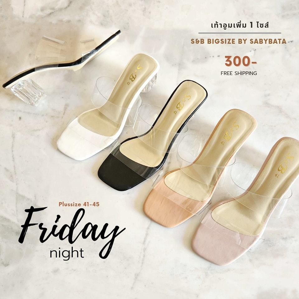 SALE รองเท้าไซส์ใหญ่ รองเท้าส้นแก้ว ส้นสูง 3 นิ้ว ไซส์ 41-45 สาย2ตอน นิ่มมาก Friday Night