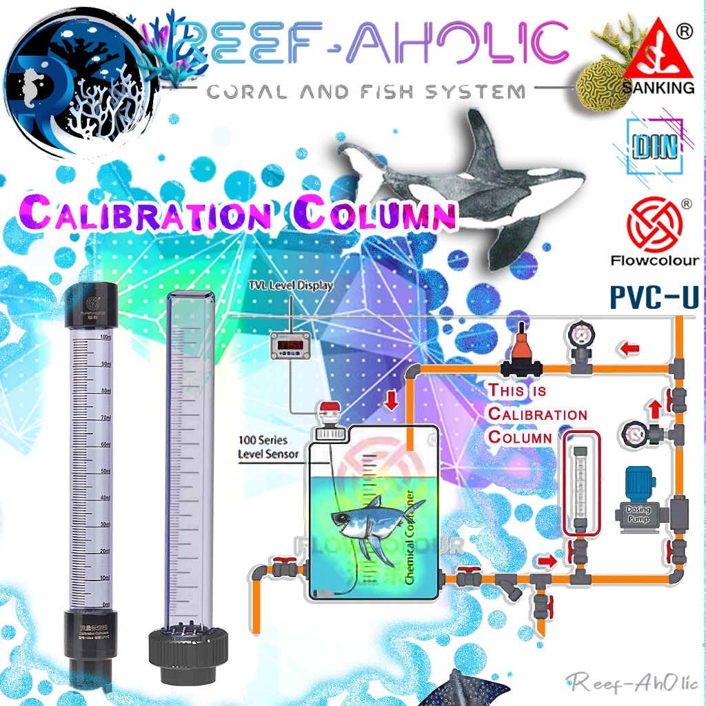 Reef-aholic Flowcolour Calibration Column สวมยูเนียน และแบบเกลียว 100 - 200 ML สำหรังตวงปริมาตรน้ำ