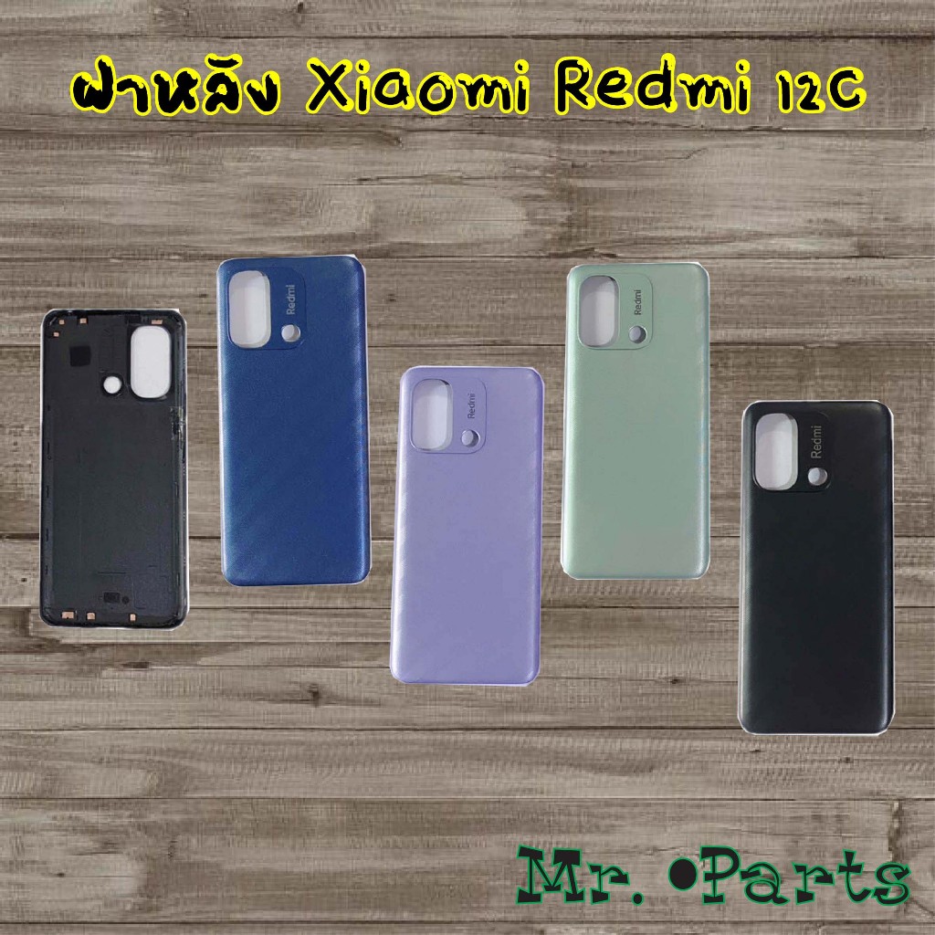 ฝาหลัง Xiaomi Redmi 12c,Redmi 13c,Redmi 14c