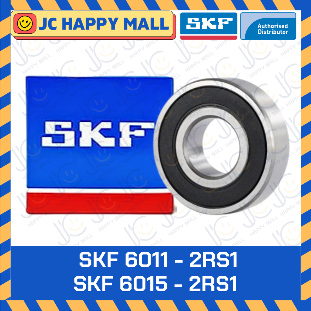 SKF 6011-2RS1/C3 SKF 6012-2RS1 SKF 6013-2RS1 SKF 6014-2RS1 SKF 6015-2RS1/C3 ของแท้ 100%