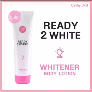 โลชั่นน้ำนม ปรับผิวขาว เรดี้ทูไวท์ Cathy Doll Ready 2 White Whitener Body Lotion 150 ml.