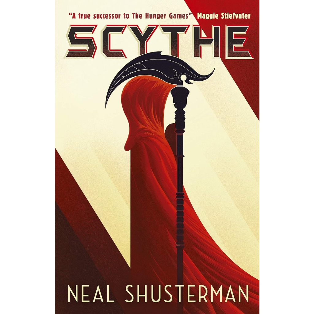 Scythe - Arc of a Scythe Neal Shusterman Paperback original