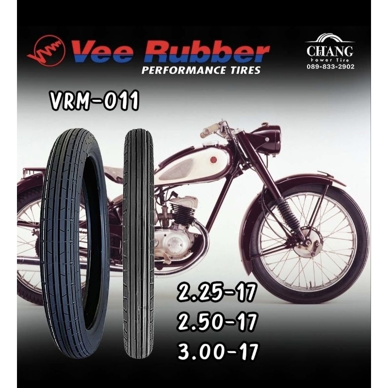 ยางนอกมอเตอร์ไซค์ 2.25-17 , 2.50-17 , 3.00-17 Vee rubber Vrm-011