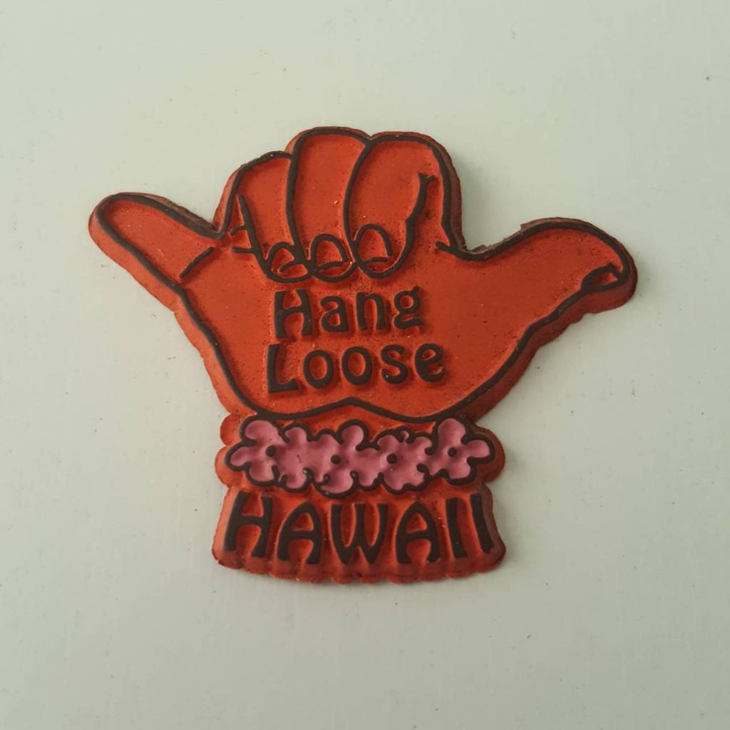 แม่เหล็กติดตู้เย็น Vintage Hang Loose Hawaii Fridge Magnet Souvenir ของสะสม ของแท้  - ของมือสอง