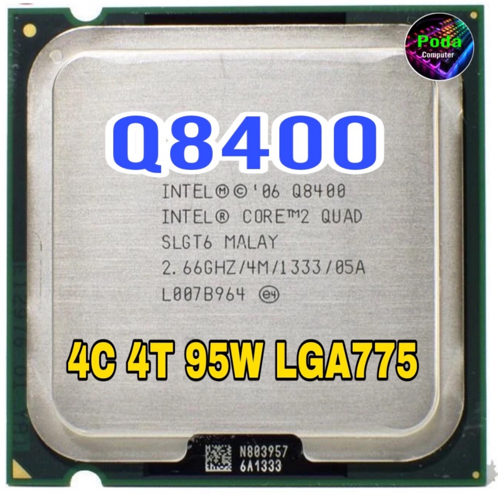 ซีพียู CPU Intel Core 2 Quad Q8400 2.6 GHz 4คอ4เทรด 95W LGA 775 ฟรีซิลิโคลน1ซอง