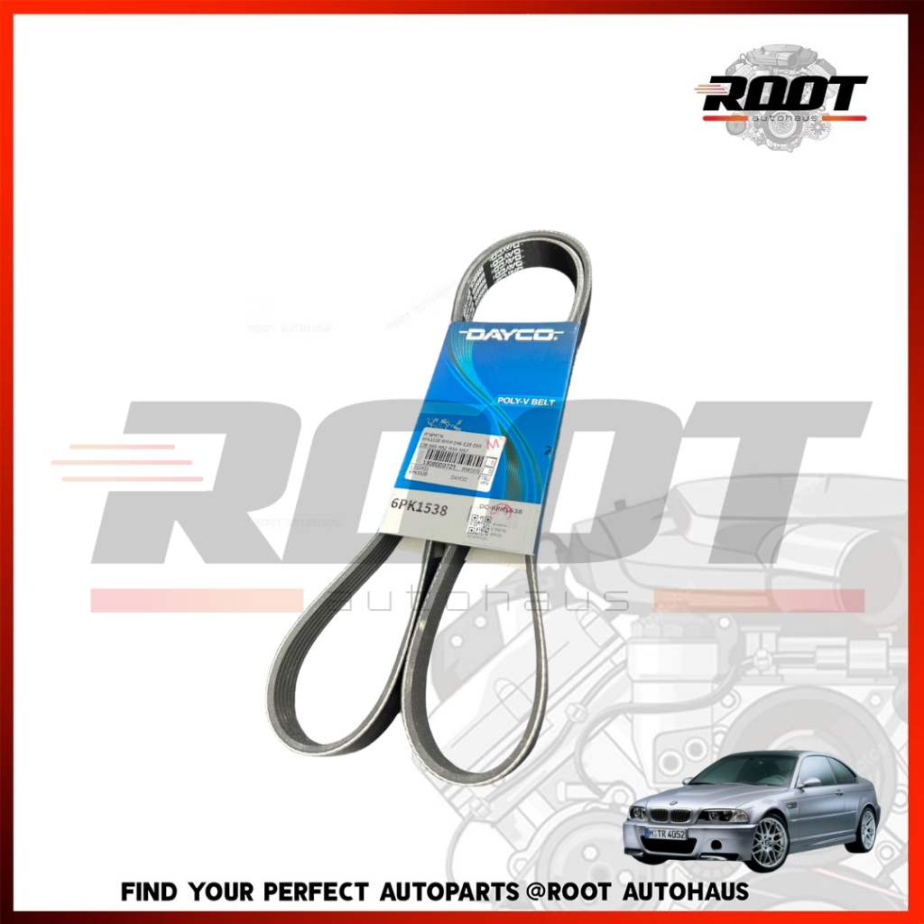 DAYCO สายพาน 6PK1538 สำหรับ BMW รุ่น E46 E39 E60 E38 E65 เครื่อง M52 M54 M57