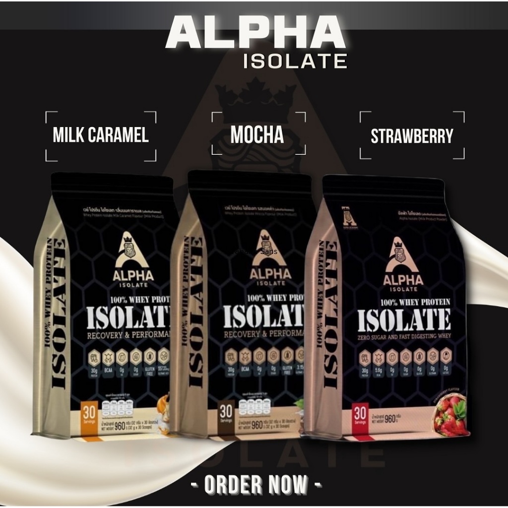 ALPHA ISOLATE  เวย์โปรตีน Whey protein isolate Alpha ISO 100% Whey protein โปรตีน พลังงาน