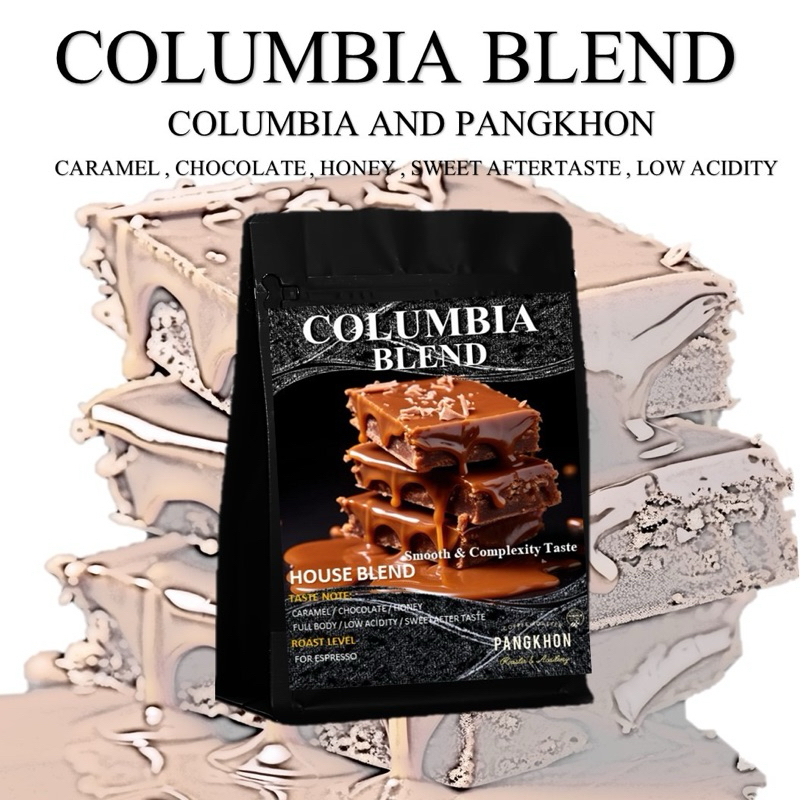 Pangkhon Coffee Roaster เมล็ดกาแฟคั่ว Colombia blend สูตร (House Blend)