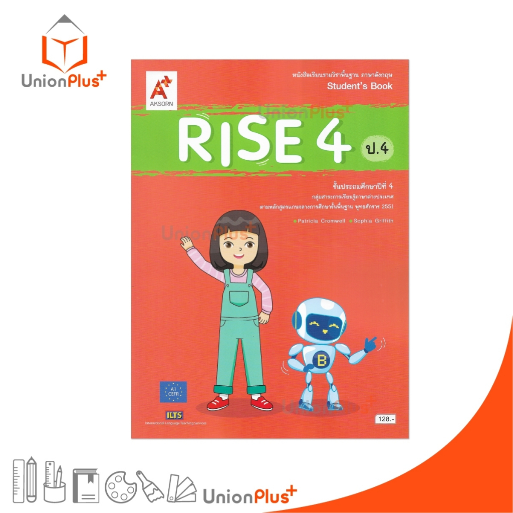 NEW หนังสือเรียน รายวิชาพื้นฐาน ภาษาอังกฤษ Rise ป.4 Student's Book อจท. A+ อักษรเจริญทัศน์ #9786162039850