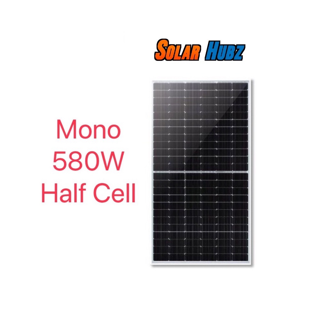แผงโซล่าเซลล์ 580 วัตต์ solarcell 580W Mono Half Cell