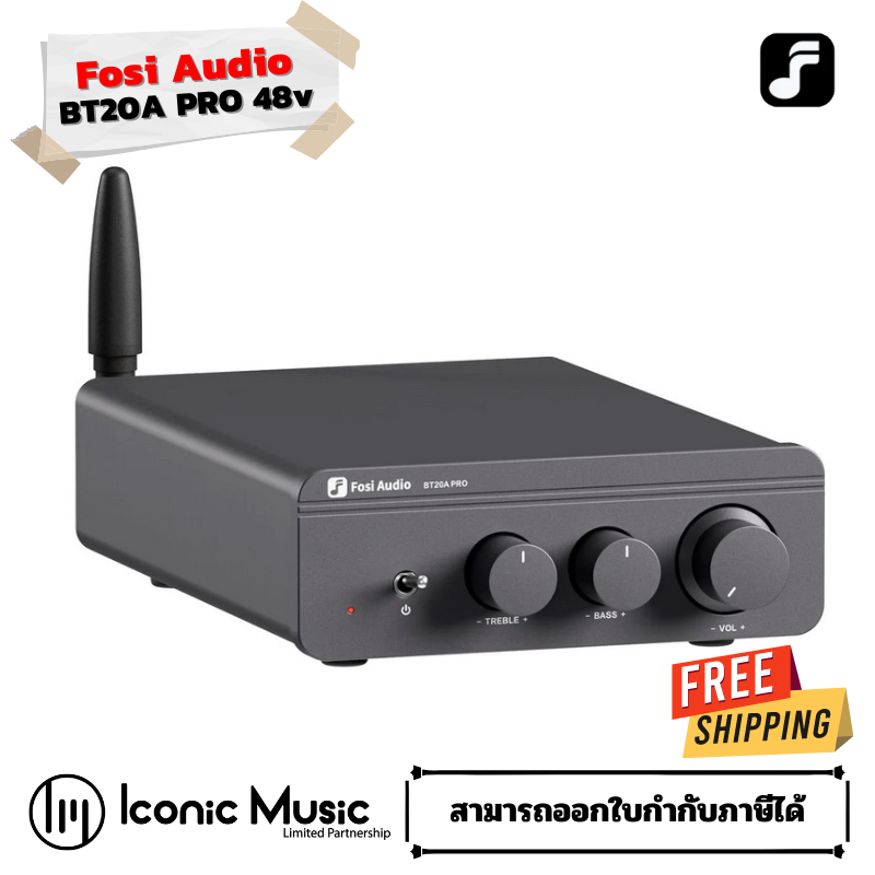 Fosi Audio BT20A Pro-48V Bluetooth Amplifier ClassD ชิป TPA3255 อัพเกรด Op-Amp ได้ รับประกันศูนย์ไทย 2 ปี
